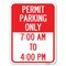 Signmission Permit Parking 7-00 Am to 4-00 Pm Heavy-Gauge Alum Rust Proof Parking Sign, 18" x 24", A-1824-23325 A-1824-23325 - alternate 1